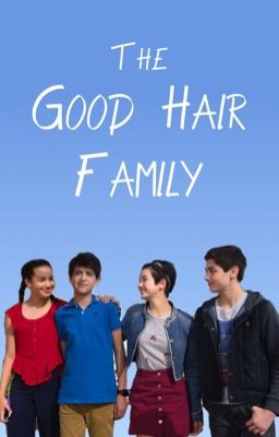 The Good Hair Family Sitcom cover