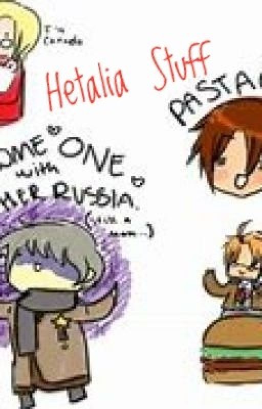 Hetalia Stuff by ArtKirklandIsStress