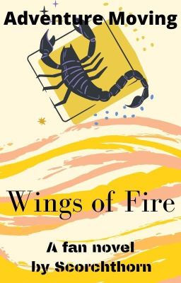 Wings of Fire: 𝙰𝚍𝚟𝚎𝚗𝚝𝚞𝚛𝚎 𝙼𝚘𝚟𝚒𝚗𝚐 - DISCONTINUED cover