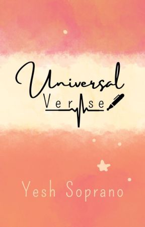 Universal Verse by yeshsoprano