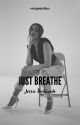 Just breathe by mygeordies