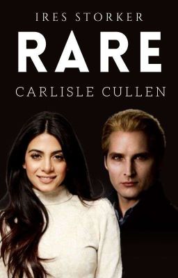 Rare × Carlisle Cullen × cover