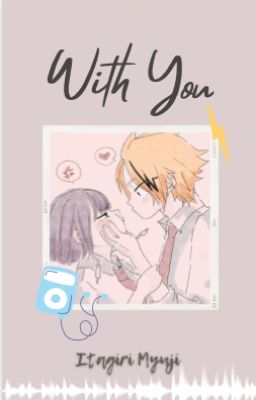 With You (A Kamijirou Fanfic) cover