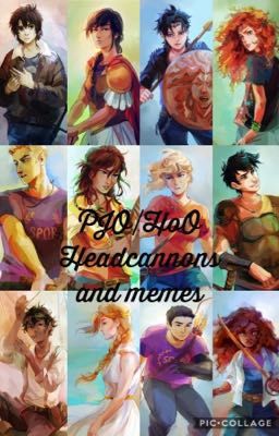 PJO/HoO HEADCANONS AND MEMES cover