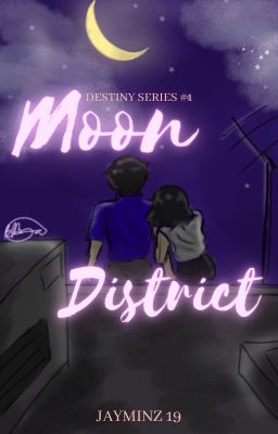 Moon District (Destiny Series #1) cover