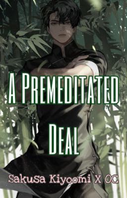 A Premeditated Deal - Sakusa Kiyoomi X OC cover