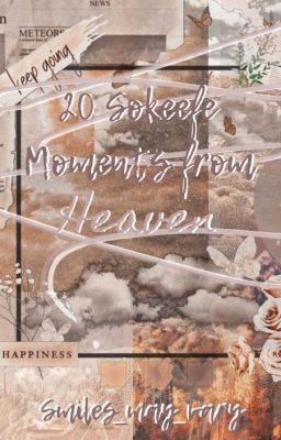 15 S☯keefe M⚛ments (from heaven) cover