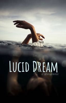 Lucid Dream  || Newt  cover