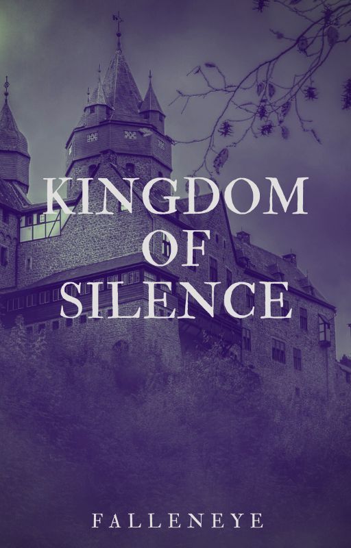 Kingdom of silence by falleneye