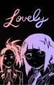 Lovely: A Momojiro Fanfic by PeachyPeril