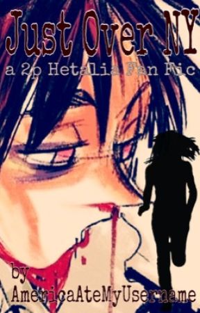 Just Over NY - [Hetalia] Uncle!2p!Canada x Bratty!Reader by AmericaAteMyUsername