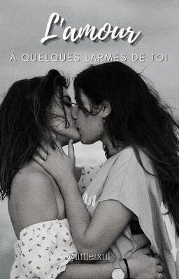 L'amour à quelques larmes de toi cover