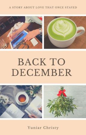 Back to December by yuniarchristy