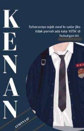 KENAN [LENGKAP] by aysinnaaf