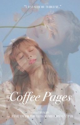 Coffee Pages (JenLisa Fanfiction) cover