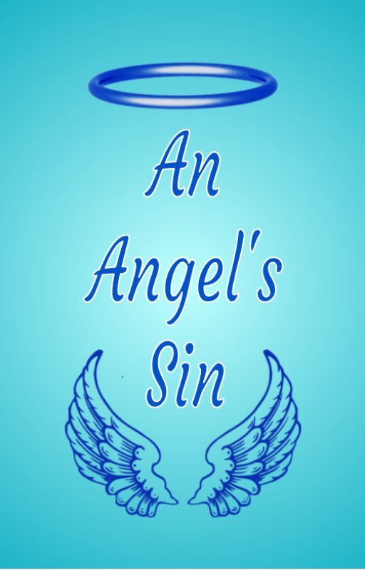 An Angel's Sin (Simeon x Reader) by Sondepoch