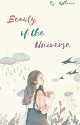 Beauty of the universe [SELESAI] cover