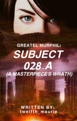 SUBJECT 028-A (A Masterpiece's Wrath) cover