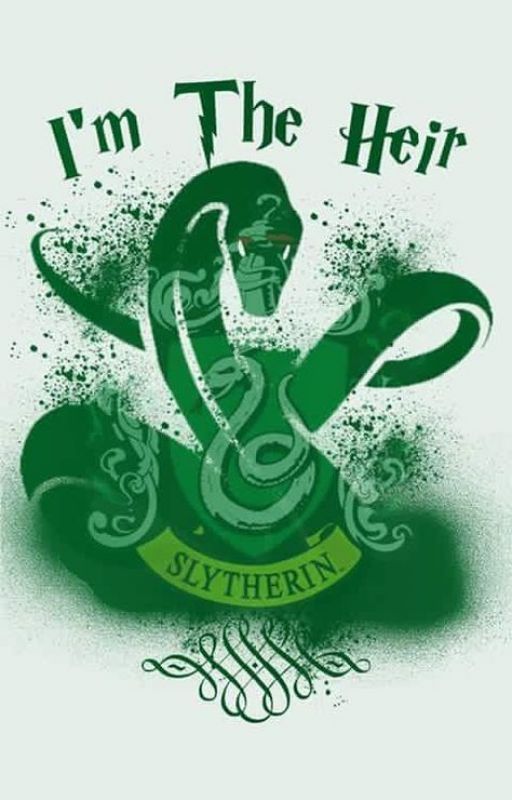 The Heir of Slytherin- Harry Potter (Male Reader) by DarthR2D2