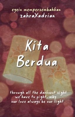 Kita Berdua✔️ cover