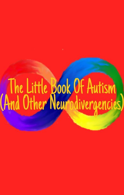 The Little Book of Autism (And Other Neurodivergencies) by offcolouroddity