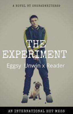 The Experiment (Kingsman Eggsy x Reader)[1] cover