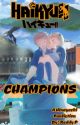 Haikyuu!! Champions- A HinaYachi Fanfic by ReddyP002