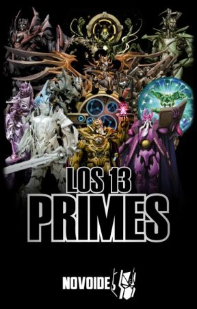 Orígenes: Los 13 Primes by novoide