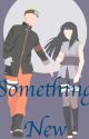 Naruhina: Something New by WaterRolls