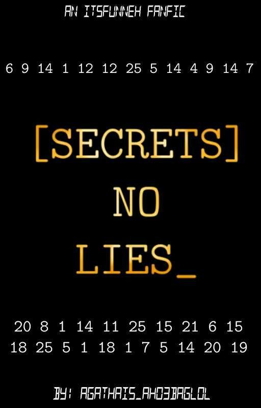 Secrets,No Lies | an ItsFunneh au by biscuit_hoard