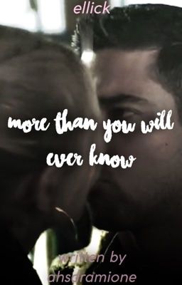 More Than you Will Ever Know (ellick) cover