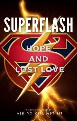 Superflash - Hope and Lost Love cover