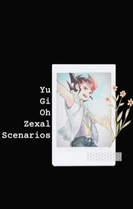 Yu-Gi-Oh Zexal boyfriend scenarios by metanoiaphic