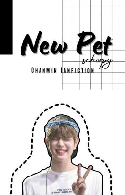 New Pet [Chanmin] ✔ cover