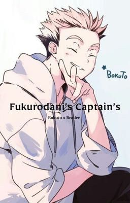 Fukurodani's Captain's~ Bokuto x Reader cover