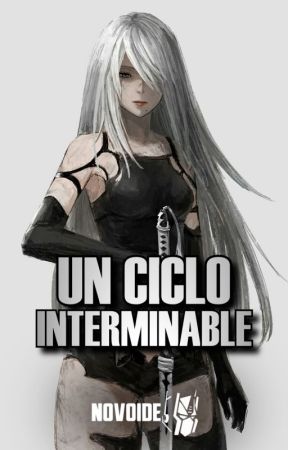 Un ciclo interminable by novoide