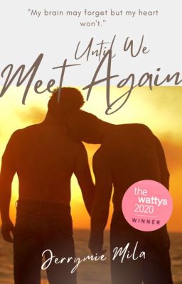 Until We Meet Again (BL) (Wattys 2020 Winner) cover