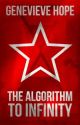 The Algorithm To Infinity by eauline