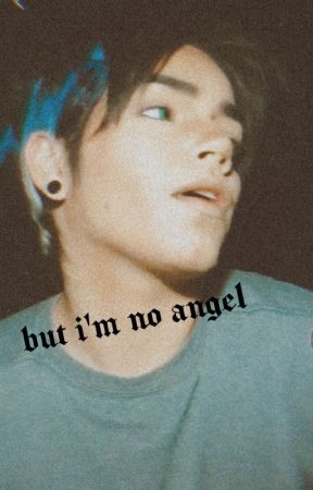 But I'm no angel  ( Judd Birch x Chubby!reader) by 1-800-BL0OD