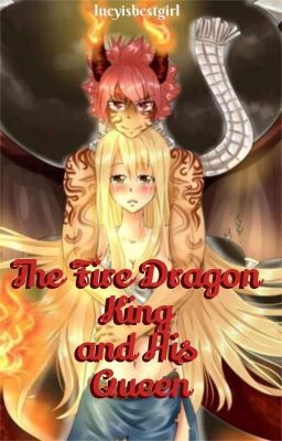 Fire Dragon King and His Queen | NaLu (Discontinued) cover