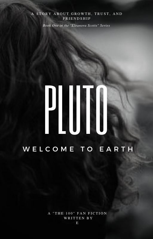 Pluto ⦵ "The 100" by entersomethingwitty