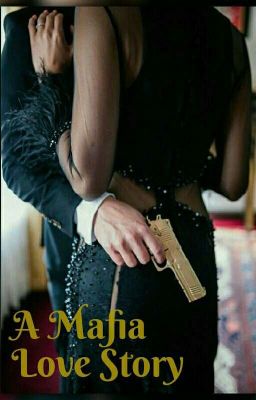 ♥️A Mafia Love Story♥️                 (Maya & Massimo)  cover