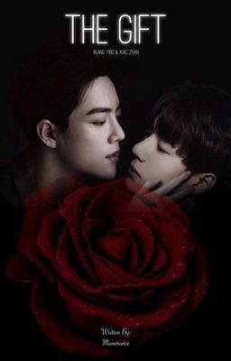 The Gift (A YiZhan Fanfiction) cover