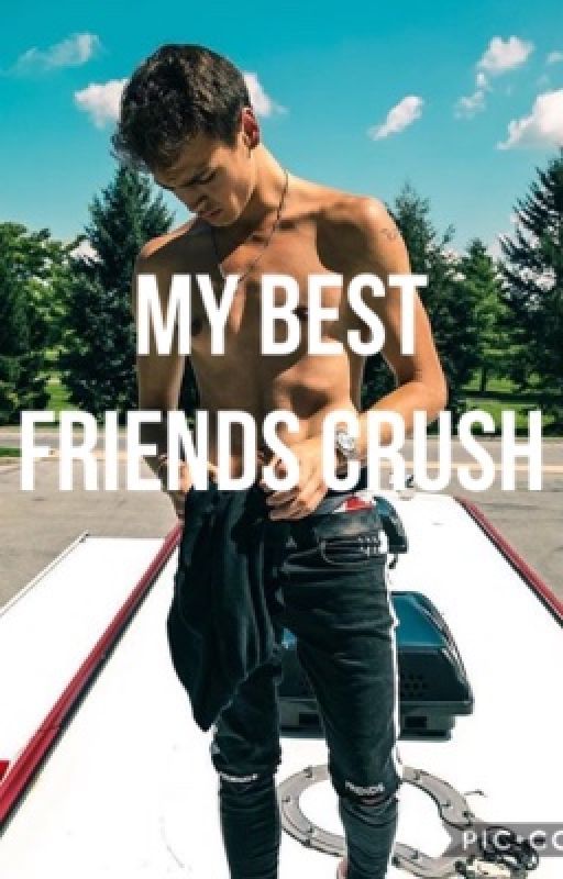 My best friends crush by magastically