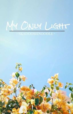 My Only Light // Solby✓ cover