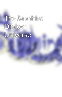 The Sapphire Draken Universe cover