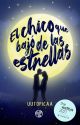 El chico que bajó de las estrellas (COMPLETA) by uutopicaa