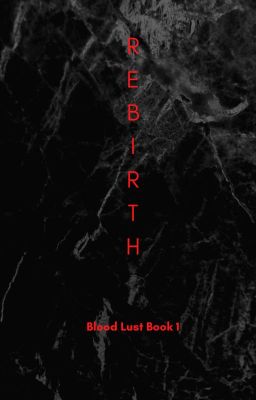 Blood Lust - Rebirth cover