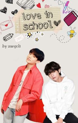 Love At School ❢ Vkook cover