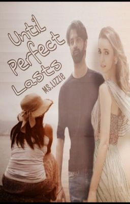 Until perfect lasts (ArShi) cover